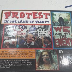 Protest in the Land of Plenty Book